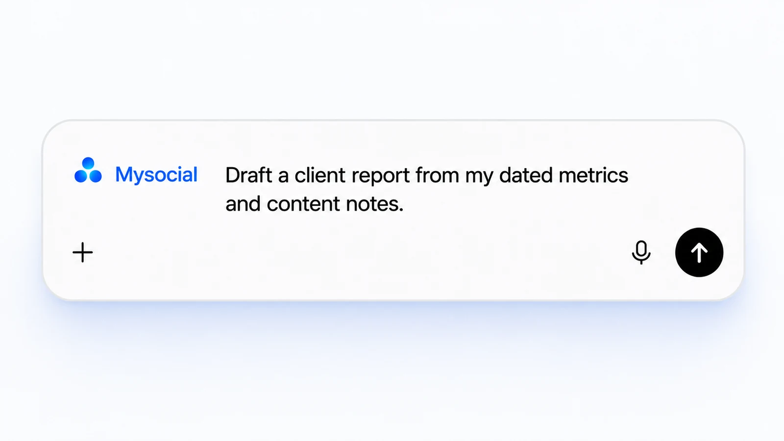 Client Social Media Report Template + Mysocial Prompt